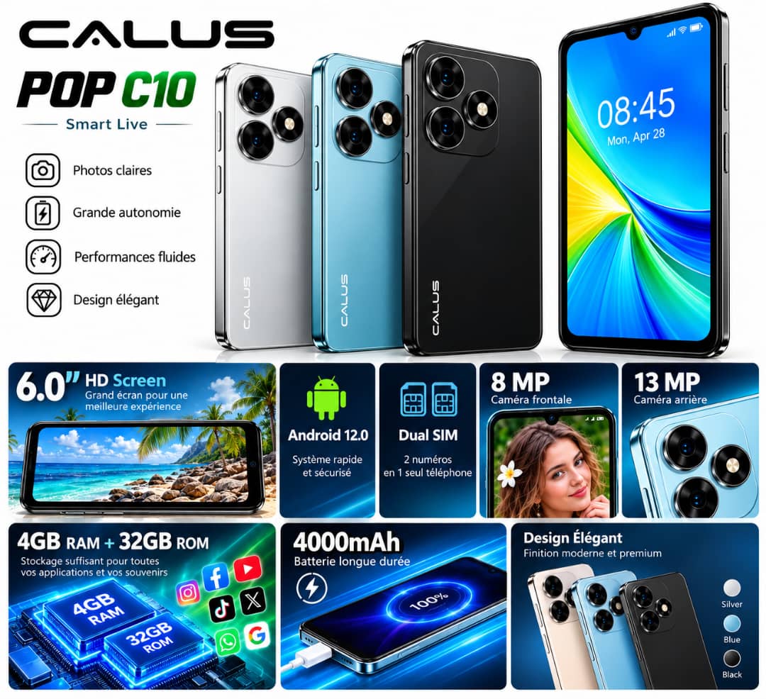 CALUS POP C10 – Smartphone 4G Dual SIM, Écran 6,0″ HD, 4 Go RAM, 32 Go ROM, Caméra 13 MP, Batterie 4000 mAh
